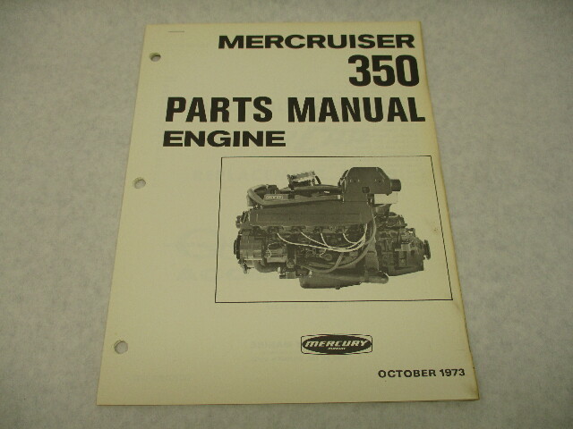 90-67846 1973 Mercury Mercruiser Marine 350 Engine Inboard Parts List Manual