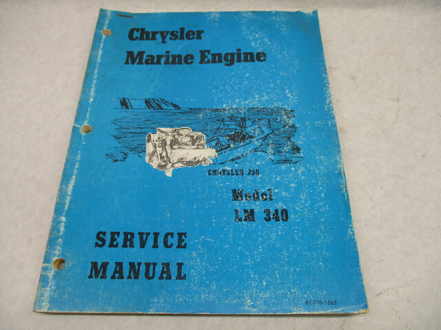 81-770-1565  Service Repair Manual for Chrysler 250 Marine Engine Model LM340