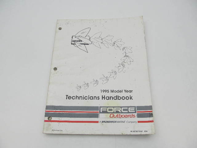 90-823871950 694 Mercury Force Outboard Technicians Handbook Manual 1995
