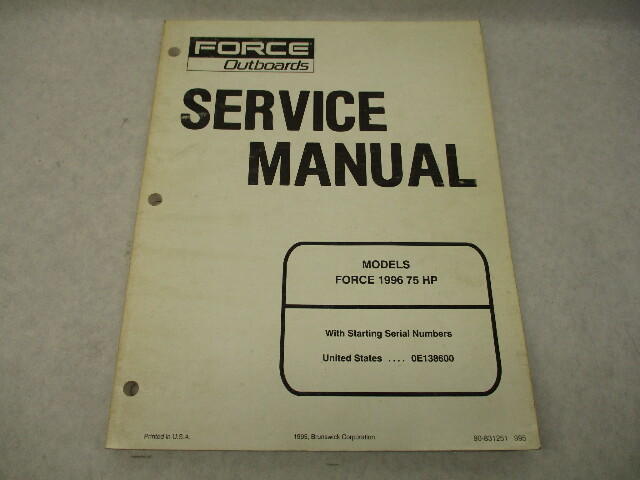 90-831251 995 Outboard Service Repair Manual for Force 75 HP 1996 Models