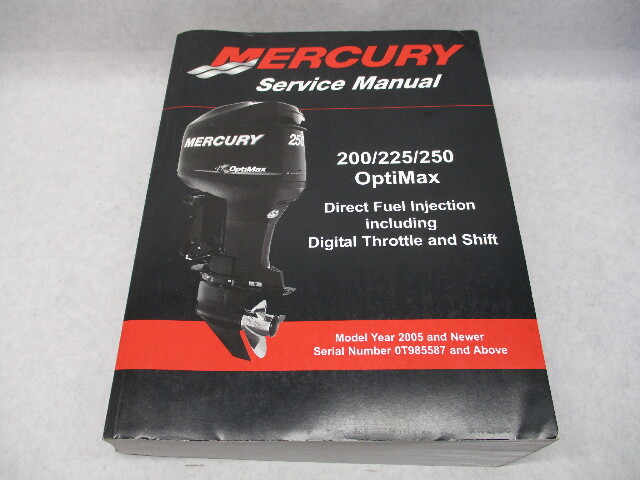 90-856252T00 Mercury Outboard Service Repair Manual 200-250 DFI Optimax 2005-09