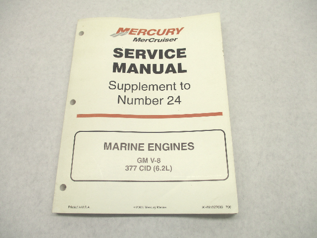 90-861327000 700 Mercruiser Service Manual 24 Supplement for GM V8 377 CID Engines