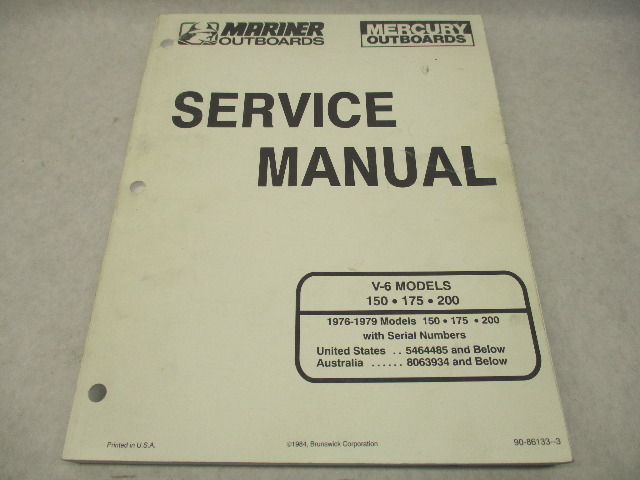 90-86133-3 Outboard Service Repair Manual Mercury Mariner 150-225 V6 1976-79