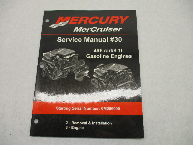 Mercruiser #30 Service Repair Manual 496cid/8.1L Gasoline Sections 2-3