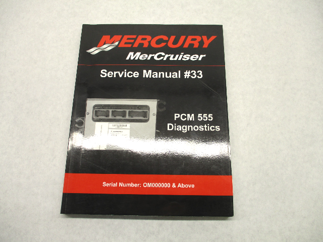 90-863757002 2007 Mercury Mercruiser #33 Service Manual PCM 555 Diagnostics