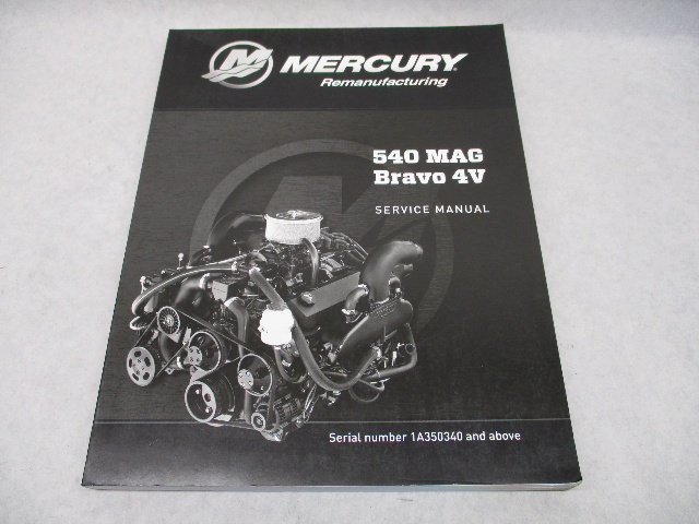 90-8M0090434 2015 Mercury Mercruiser 540 Mag Bravo 4V Sterndrives Service Manual