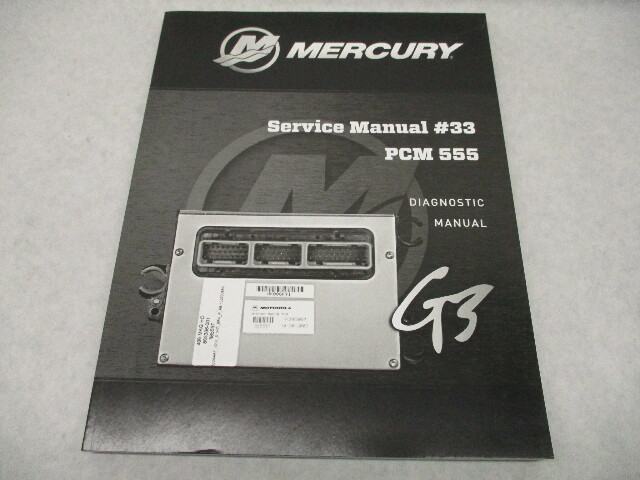 90-8M0154207 2019 Mercury Mercruiser #33 Service Manual PCM 555 Diagnostics G3