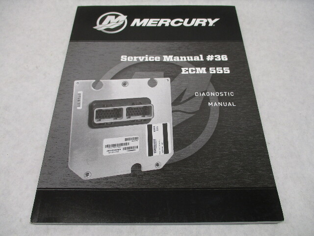 90-8M0160555 2020 Mercury Mercruiser #36 Service Manual ECM 555 Diagnostics