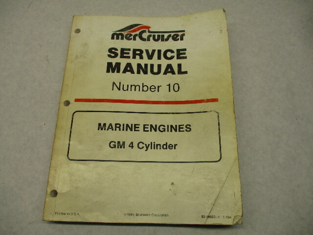 90-14693-1 194 MerCruiser Service Manual #10 GM 4 CYL Marine Engines 1985-89