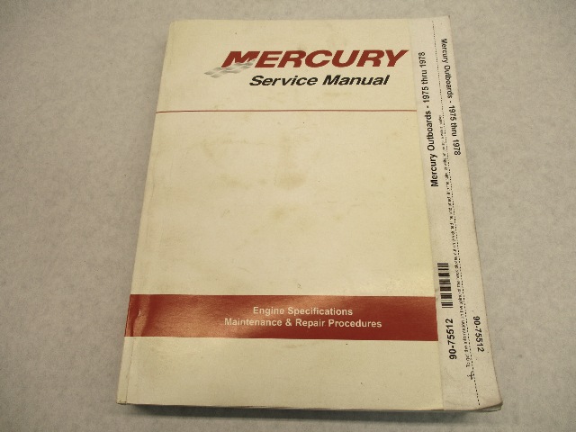 90-75512 Service Repair Manual for Mercury Outboards 1975-1978