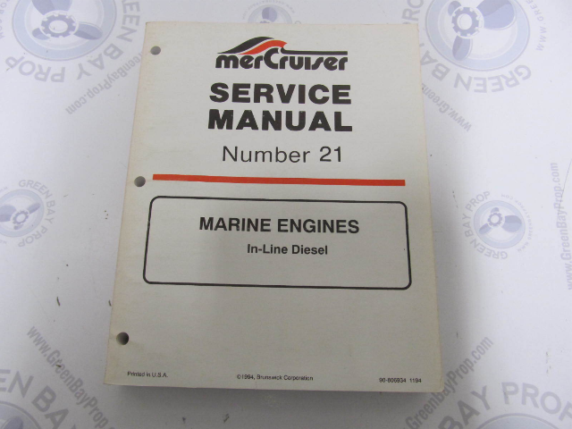 90-806934 MerCruiser Service Manual Number 21 In-Line Diesel Marine Engines