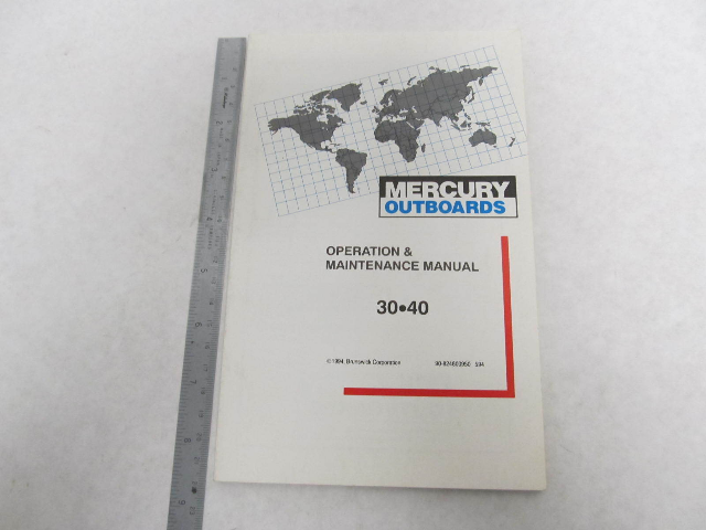 90-824600950 594 Mercury Outboard Operation & Maintenance Manual 30 & 40HP 1994