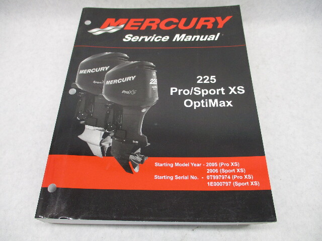 90-841916R01 Mercury Outboard Service Repair Manual 225 Pro/Sport XS OptiMax 05-06