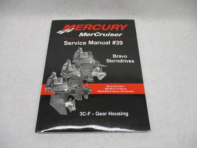 90-865612031 2007 Mercruiser #39 3C-F Service Manual for Bravo Gear Housing