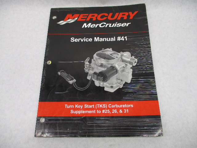 90-866202 2004 Mercruiser #41 Service Manual TKS Carburetors Supplement 25 26 31