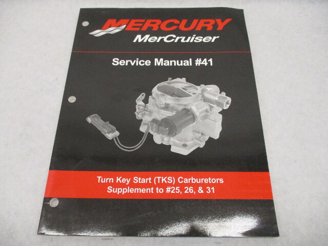 90-866202 2004 Mercruiser #41 Service Manual TKS Carburetors Supplement 25 26 31