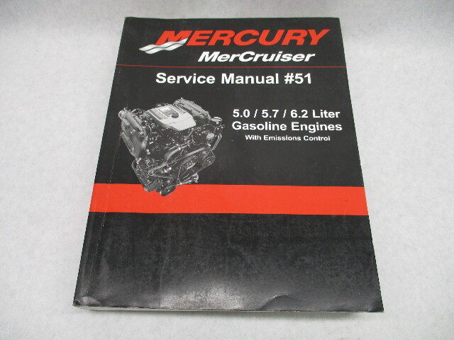 90-879288300 2012 Mercury Mercruiser #51 Service Manual 5.0 5.7 6.2 Gas Engines