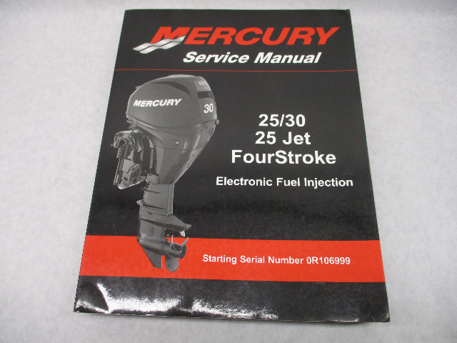 90-899182R01 2007 Outboard Service Manual for Mercury 25-30 25JET FourStroke EFI
