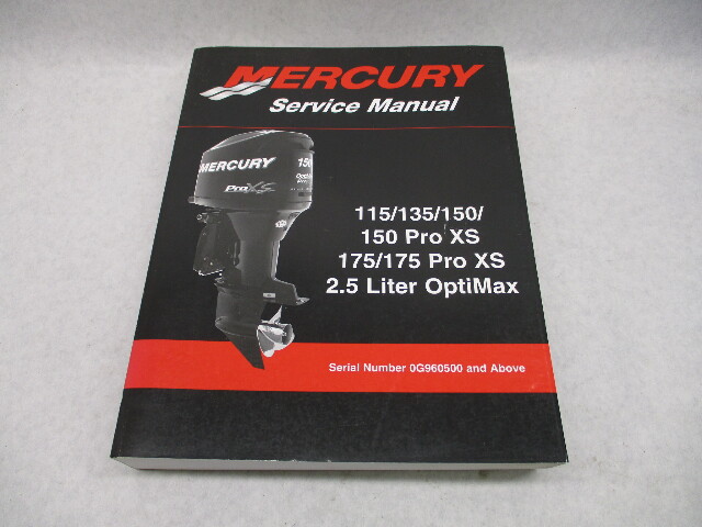8M0057453 2011 Mercury Outboard Service Manual 115-175 HP Pro XS 2.5 Optimax