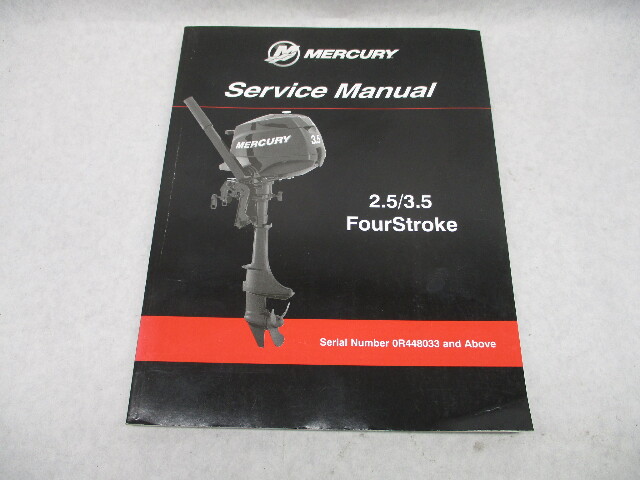 90-8M0065421 2012 Mercury Outboard Service Repair Manual 2.5 & 3.5 HP FourStroke