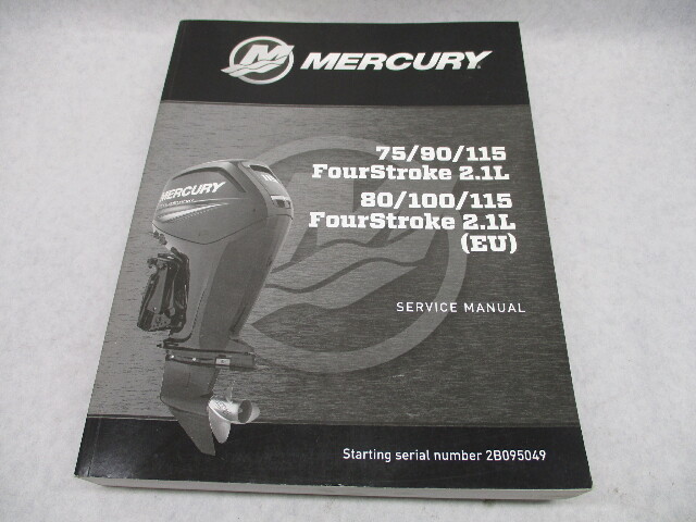8M0082471 2014 Mercury Outboard Service Repair Manual 75-115 HP 4S 2.1L 80-115 EU