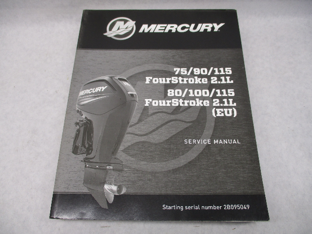8M0082471 2014 Mercury Outboard Service Repair Manual 75-115 HP 4S 2.1L 80-115 EU