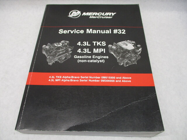 90-8M0086018 2013 Mercury Mercruiser Gas Engines #32 Service Manual 4.3L MPI TKS
