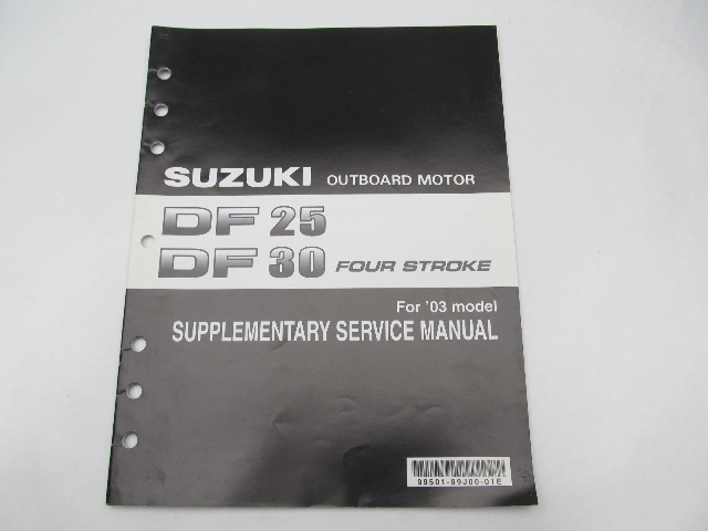 Suzuki Outboard Service Repair Supplementary Manual for 2003 K3 DF25 DF30 4-Stroke