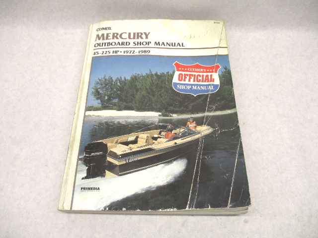 1972-1989 Clymer Mercury Outboard Shop Service Manual 45-225 HP
