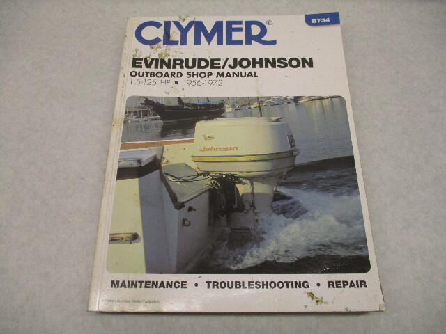 1956-1972 Clymer B734 Evinrude Johnson Outboard Shop Service Manual 1.5-125 HP