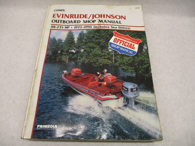 1973-1990 Clymer Evinrude Johnson Outboard Shop Repair Manual 48-235 HP B736