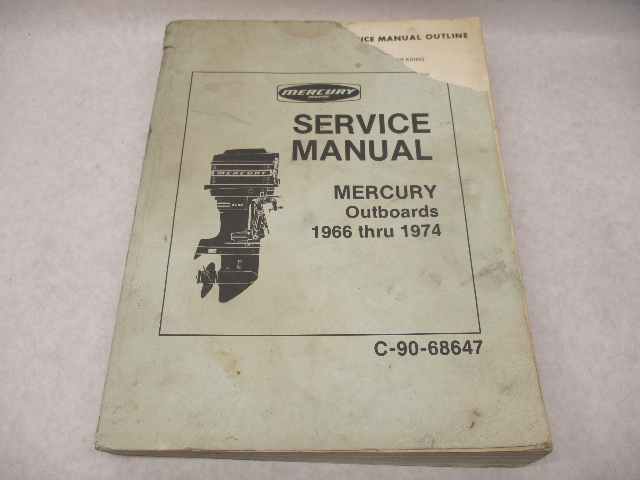 C-90-68647 Vintage Service Repair Manual for Mercury Outboards 1966-1974