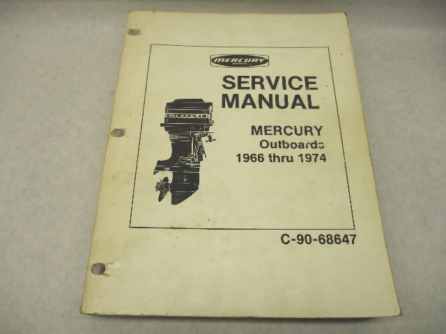 C-90-68647 Vintage Service Repair Manual for Mercury Outboards 1966 thru 1974