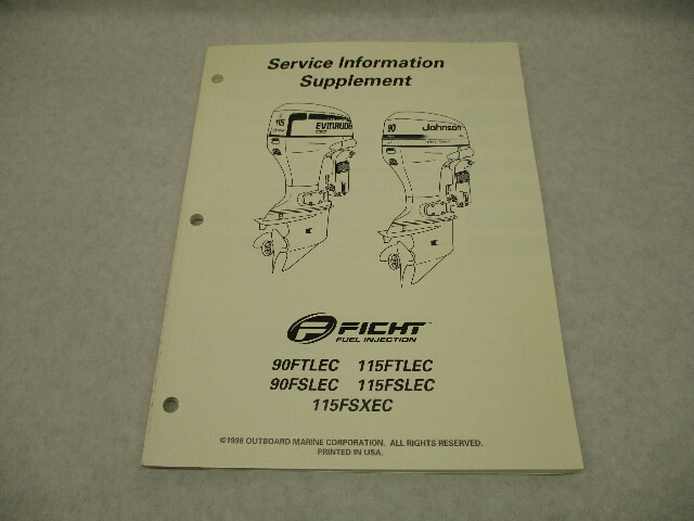 Evinrude Johnson Outboard Service Information Supplement Manual 1998 90-115 HP