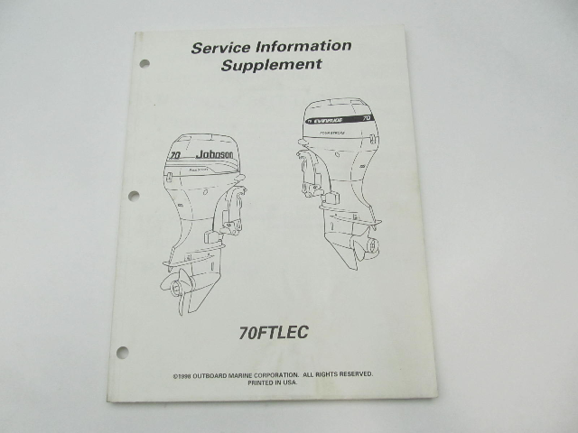 OMC Evinrude Johnson Outboard Service Information Supplement Manual 1998 70FTLEC