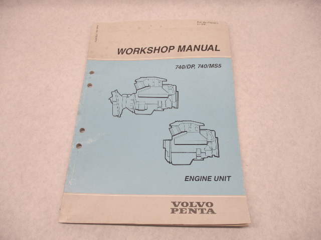 7733187-4 1990 Volvo Penta Service Workshop Manual 740/DP MS5 Engine Units