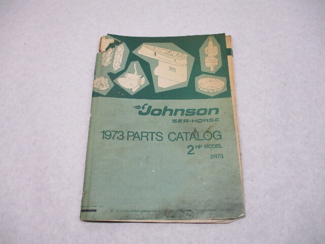 386129 1973 OMC Johnson Sea-Horse 2 HP Model Outboard Parts Catalog 2R73