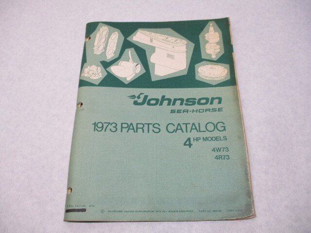 386130 1973 OMC Johnson Sea-Horse 4 HP Model Outboard Parts Catalog 4W73 4R73
