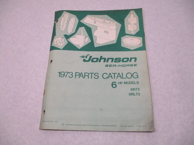 386131 1973 OMC Johnson Sea-Horse 6 HP Outboard Parts Catalog 6R73 6RL73
