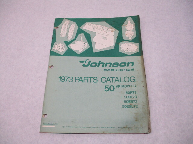 386136 1973 OMC Johnson Sea-Horse 50 HP Outboard Parts Catalog 50R73 50RL73