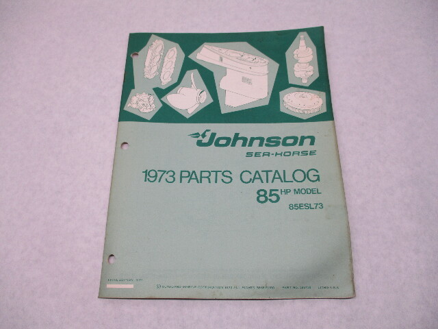 386138 1973 OMC Johnson Sea-Horse 85 HP Outboard Parts Catalog 85ESL73