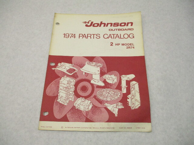 386549 1974 OMC Johnson 2 HP Outboard Parts Catalog 2R74 Final Edition