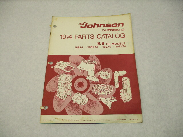 386552 1974 OMC Johnson 9.9 HP Outboard Parts Catalog 10R74 10RL74 10E74 Final