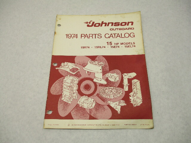 386553 1974 OMC Johnson 15 HP Outboard Parts Catalog 15R74 15RL74 15E74 Final