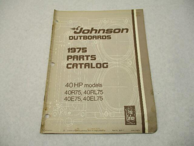 387017 1975 OMC Johnson 40 HP Outboard Parts Catalog 40R75 40RL75 Final Edition