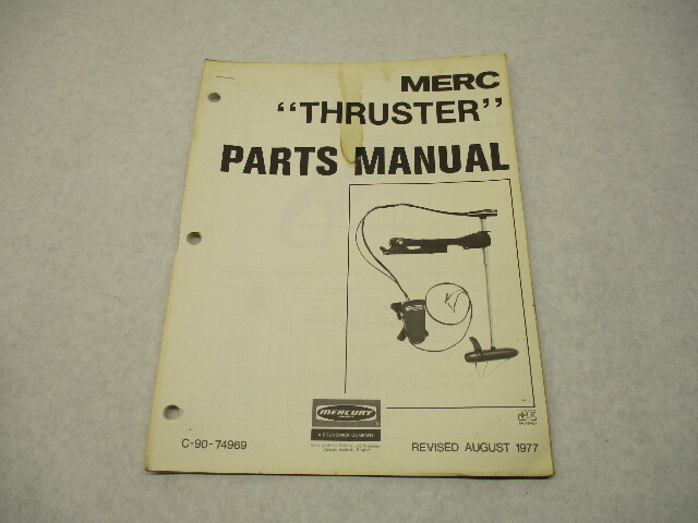 90-74969 1977 Merc Thruster Outboard Electric Model Parts Manual Catalog
