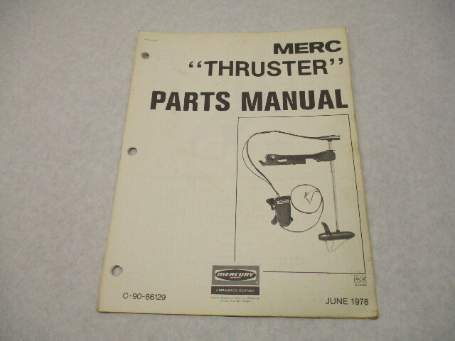 90-86129 1978 Merc Thruster Outboard Electric Model Parts Manual Catalog