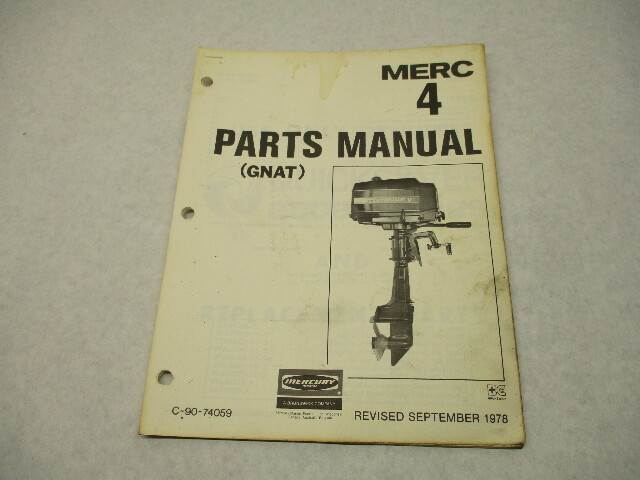 90-74059 1978 Mercury Merc 4 HP Gnat Model Outboard Parts Manual Catalog