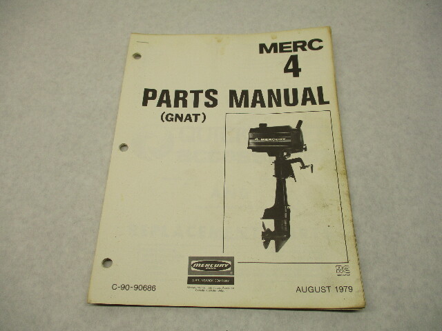 90-90686 1979 Mercury Merc 4 HP Gnat Model Outboard Parts Manual Catalog
