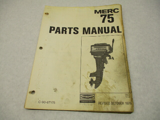 90-67175 1976 Mercury Merc 75, 7.5 HP Model Outboard Parts Manual Catalog